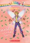 [Rainbow Magic 131] • Sugar & Spice Fairy 5 · Madeline the Cookie Fairy